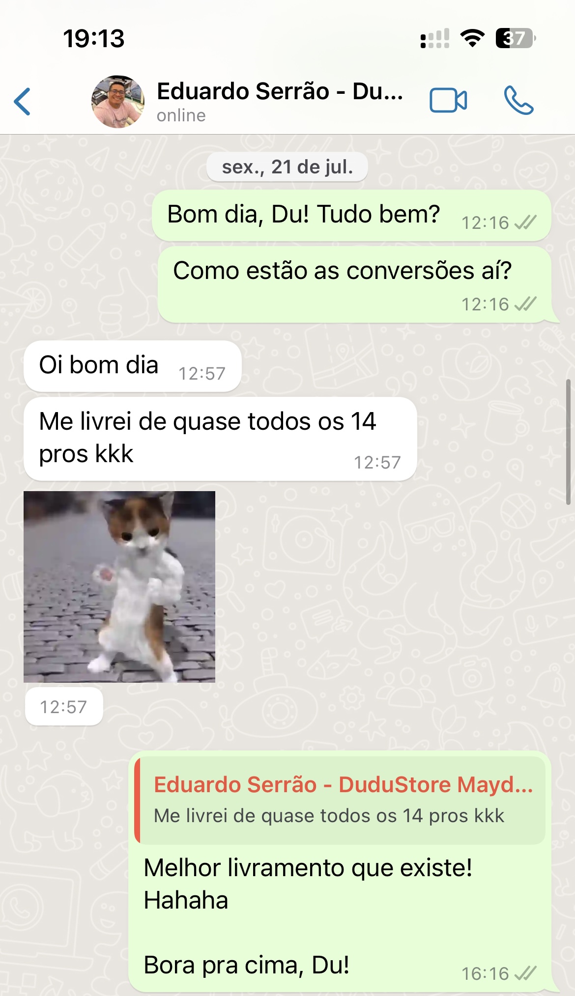 Depoimento da Dudu Store no WhatsApp