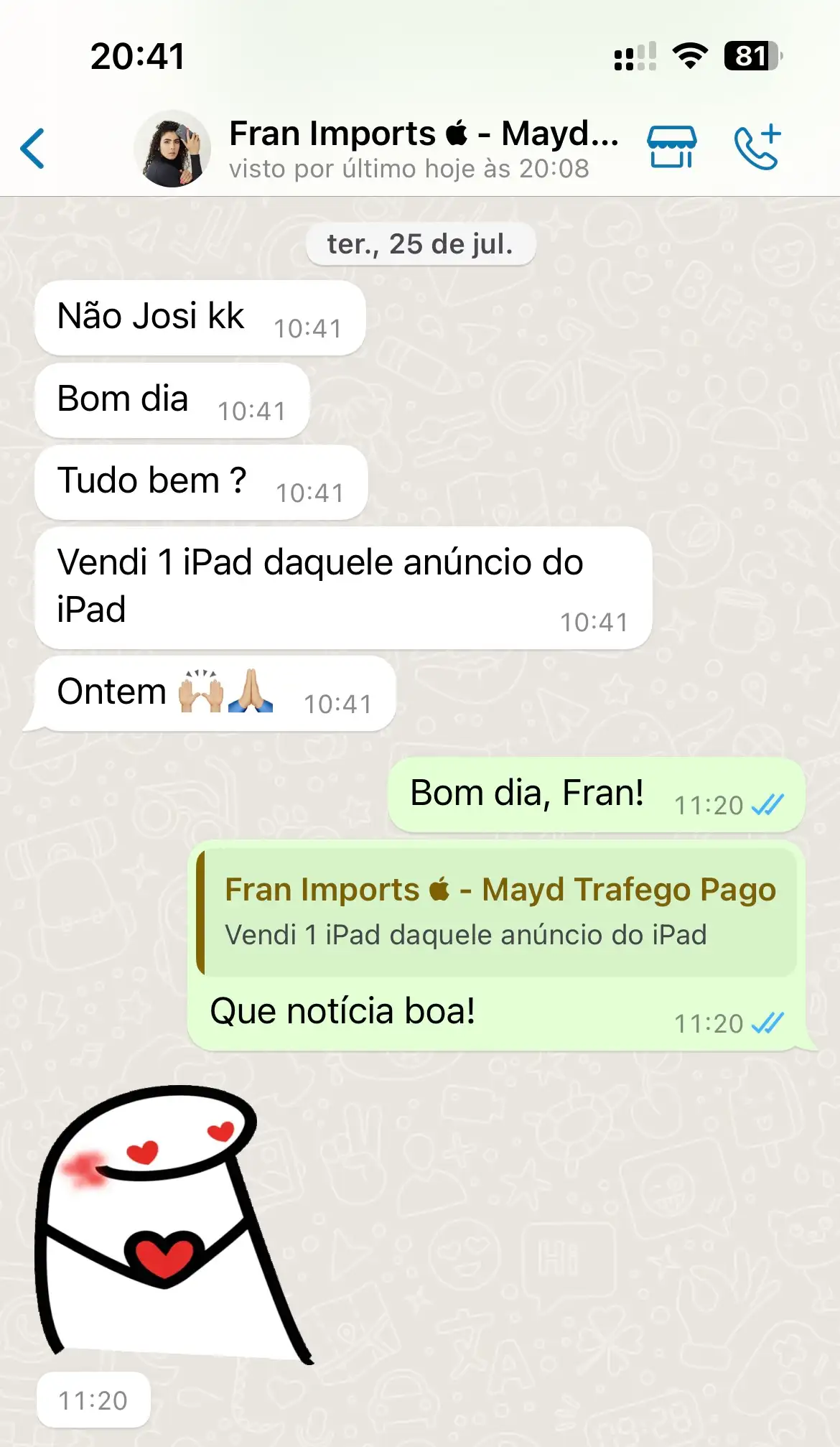 Depoimento da Fran Imports no WhatsApp